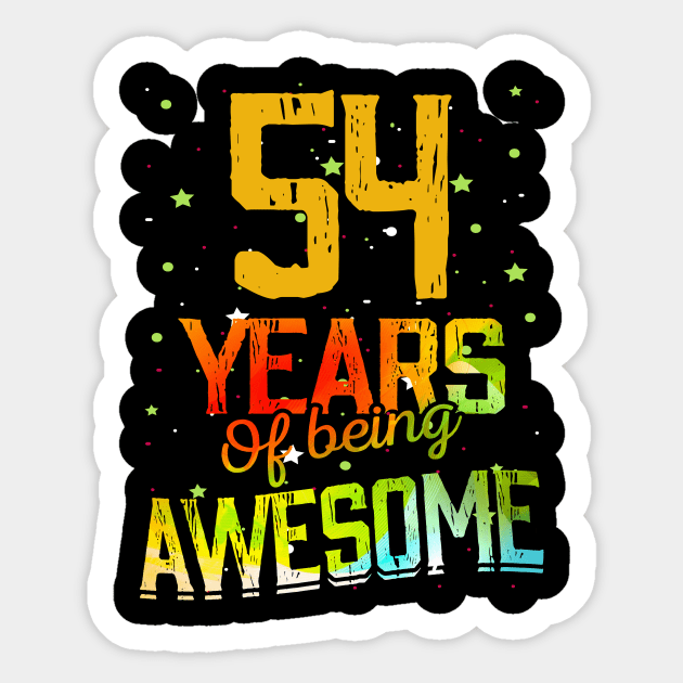 54 Years Of Being Awesome Gifts 54th Anniversary Gift Vintage Retro Funny 54 Years Birthday Men Women Sticker by nzbworld